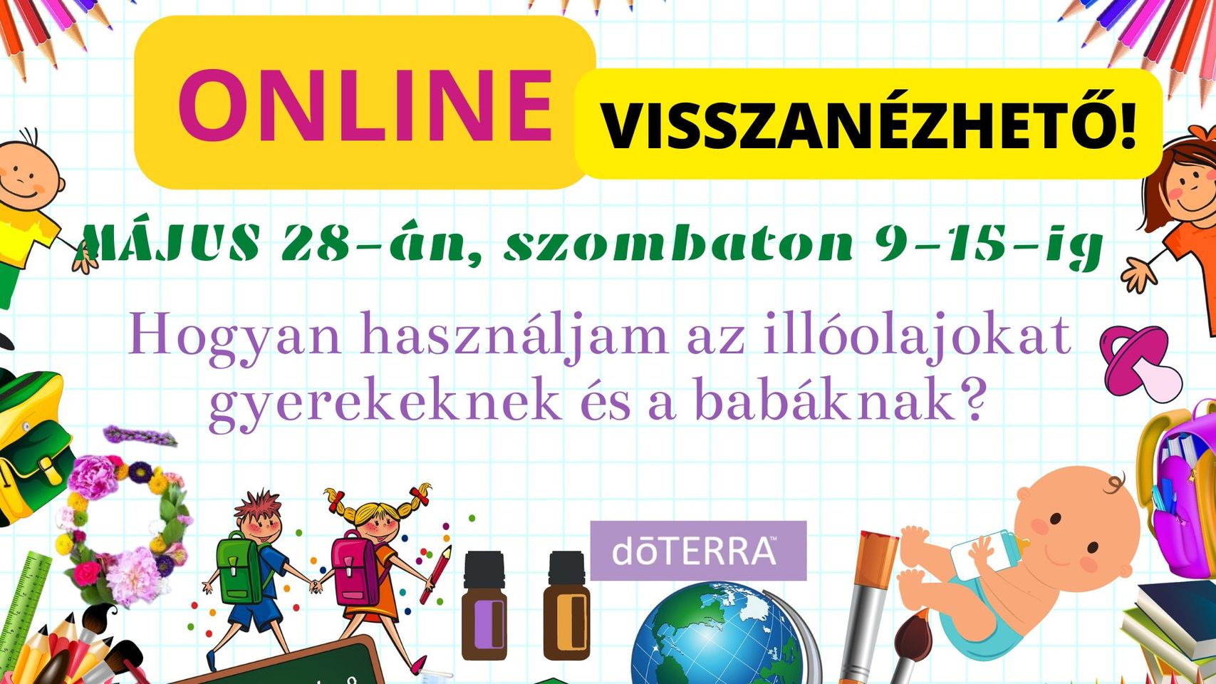 Illóolaj használat babáknak és gyerekeknek ONLINE workshop